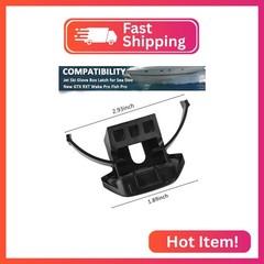 GGTE 264000133 Jet Ski Glove Box Latch for Sea Doo New GTX RXT Wake Pro Fish Pro