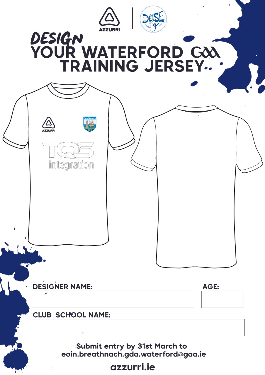 Design your own Waterford GAA Training Jersey Competition Waterford GAA